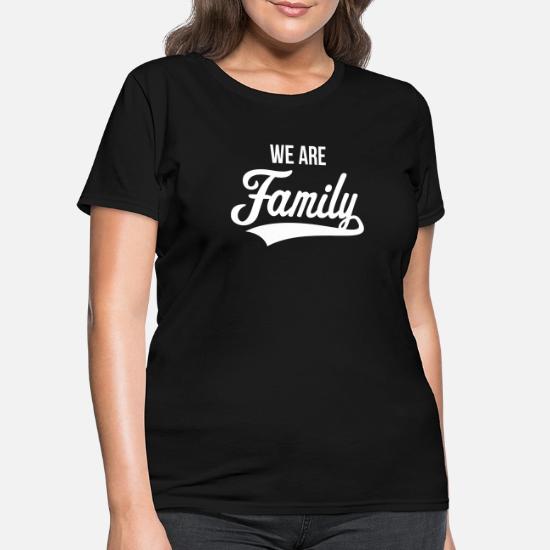 Family' Women's T-Shirt | Spreadshirt